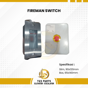 Fireman Switch