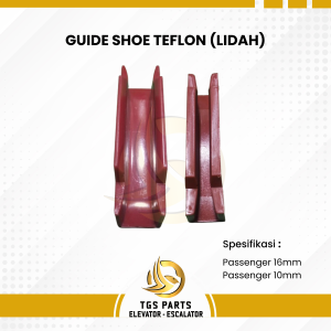 Guide Shoe Teflon (Lidah)